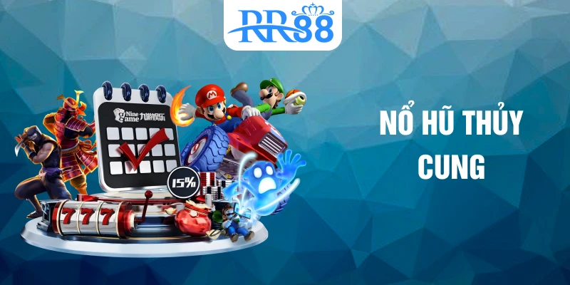 nổ hũ thủy cung